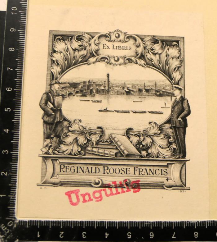 -, Etikett: Exlibris; 'Ex Libris
Reginald Roose Francis'