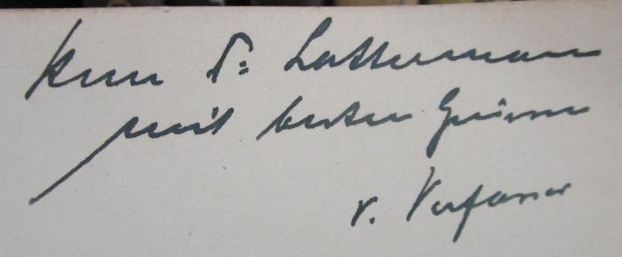 Bi 169 1 2.Ex.: Das moderne Polen. Teil I. Land, Volk und Wirtschaft : Die landeskundlichen Grundlagen der politischgeographischen Entwicklung (1932);- (Wunderlich, Erich;Lattermann, Alfred), Von Hand: Widmung, Berufsangabe/Titel/Branche, Name, Autor; 'Herrn Dr. Lattermann mit besten Grüßen v. Verfasser'. 
