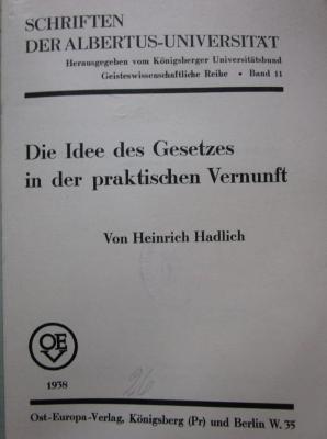 Hl 235: Die Idee des Gesetzes in der praktischen Vernunft (1938)