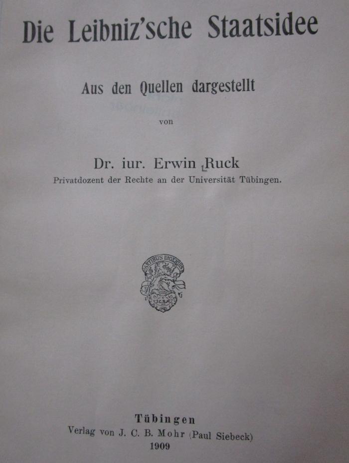 Hl 241: Die Leibnitz'sche Staatsidee (1909)
