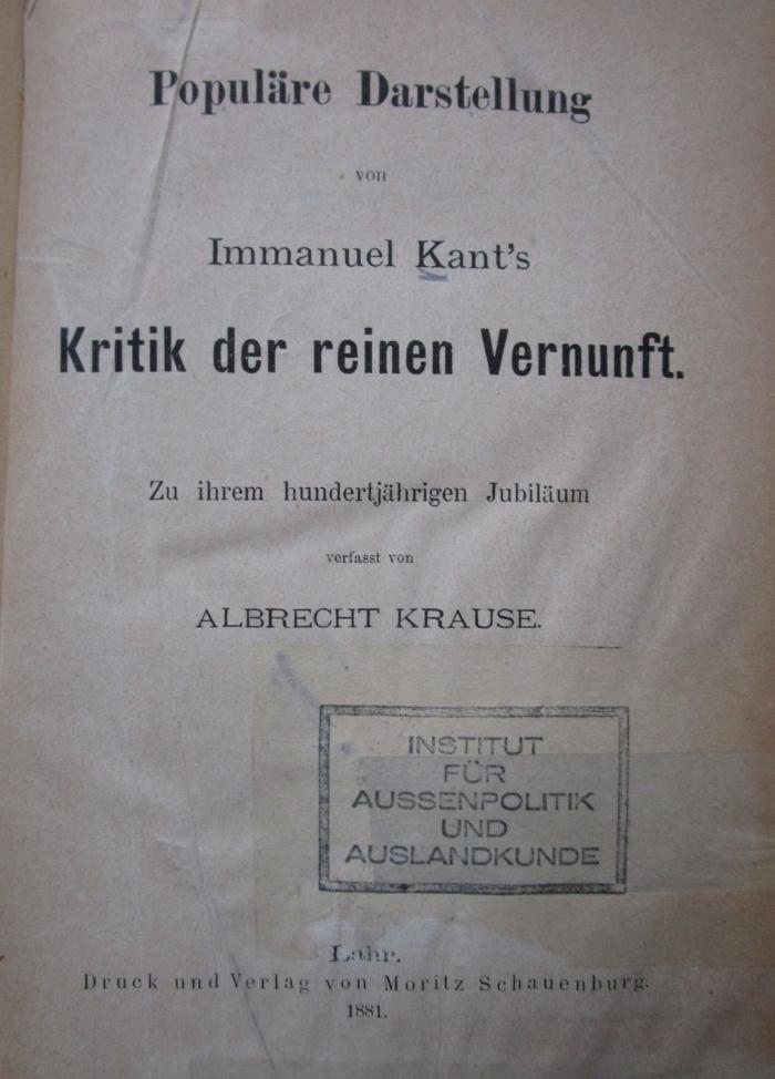 Hl 232: Populäre Darstellung von Immanuel Kant's Kritik der reinen Vernunft (1881)