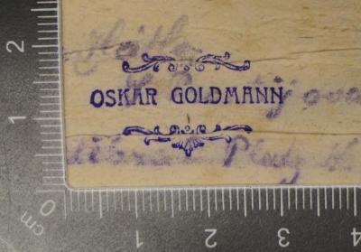 -, Stempel: Name; 'Oskar Goldmann'