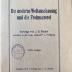 K 3/390 : Die moderne Weltanschauung und die Freimaurerei (1912)