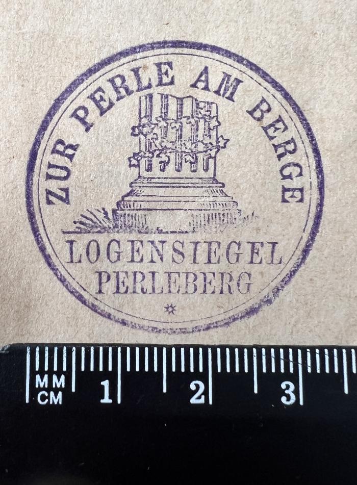 - (Johannis-Loge "Zur Perle am Berge" Perleberg), Stempel: Name; 'Zur Perle am Berge Logensiegel Perleberg'.  (Prototyp)