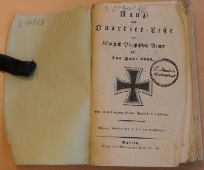 1-Rara F 207/1843 : Rang- und Quartier-Liste der Königlich Preußischen Armee für das Jahr 1843 : nebst den Anciennetäts-Listen der Generalität, Stabs- und Subaltern-Officiere (1843)