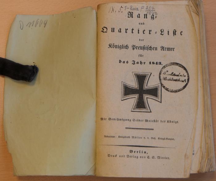 1-Rara F 207/1843 : Rang- und Quartier-Liste der Königlich Preußischen Armee für das Jahr 1843 : nebst den Anciennetäts-Listen der Generalität, Stabs- und Subaltern-Officiere (1843)