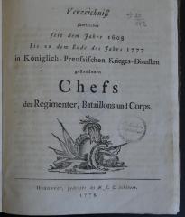 R 20/142 : Verzeichniß sämtlicher seit dem Jahre 1608 bis zum Ende des Jahrs 1777 in königlich-preussischen Krieges-Diensten gestandenen Chefs der Regimenter, Bataillons und Corps (1778)