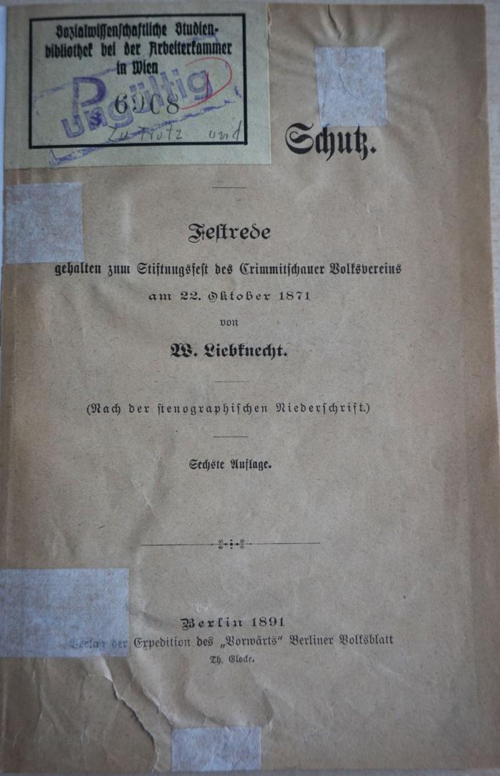1971 A 19916 (Slg. Sozialistica): Zu Trutz und Schutz. : Festrede gehalten zum Stiftungsfest des Crimmitschauer Volksvereins am 22. Oktober 1871  (1891)