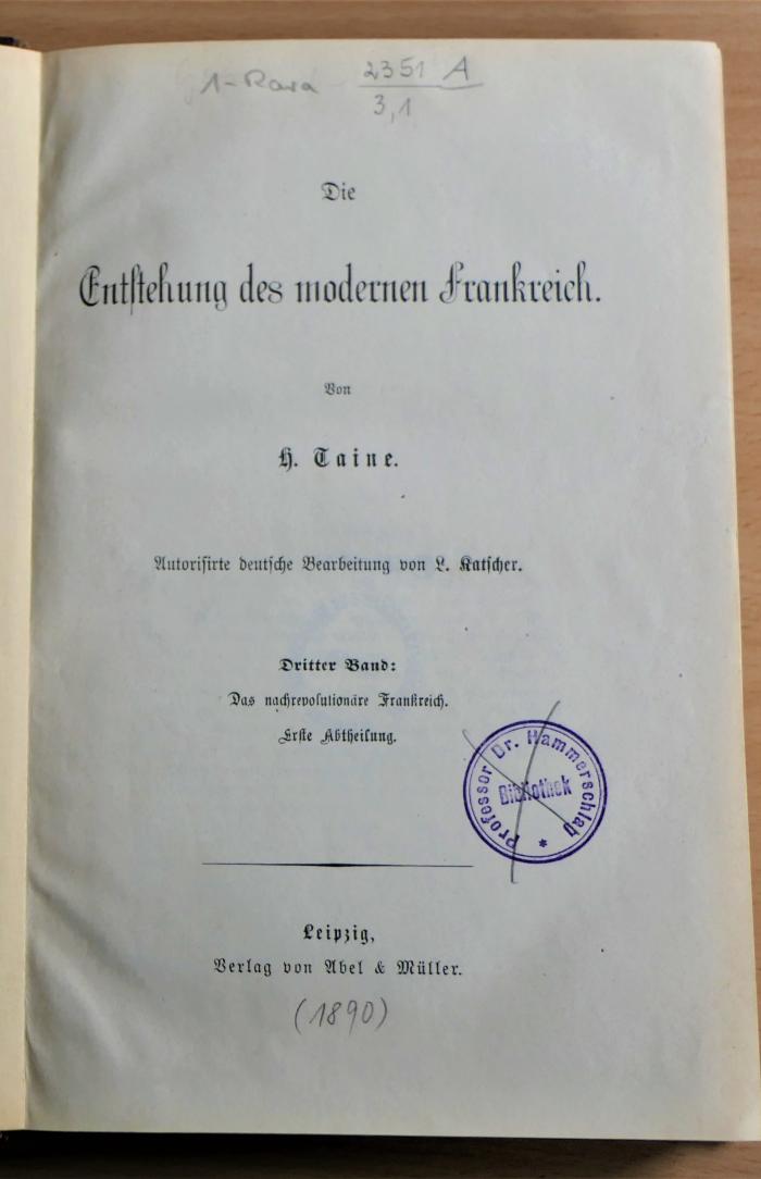 1-Rara 2351A/3,1  : Das nachrevolutionäre Frankreich : Erste Abtheilung  (1890)