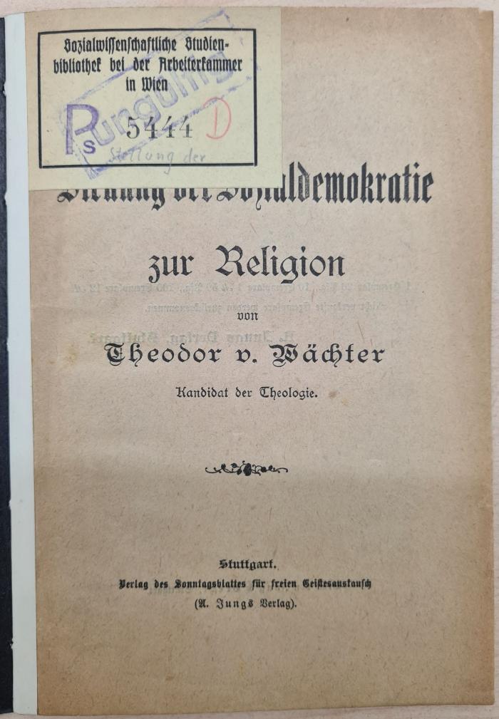 1971 A 19934 (Slg. Sozialistica): Stellung der Sozialdemokratie zur Religion (1900)
