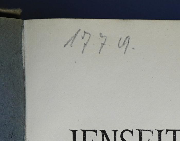 P 835 : Vom Jenseits der Seele. Die Geheimwissenschaften in kritischer Betrachtung (1919);-, Von Hand: Datum; '17.7.[1]9'