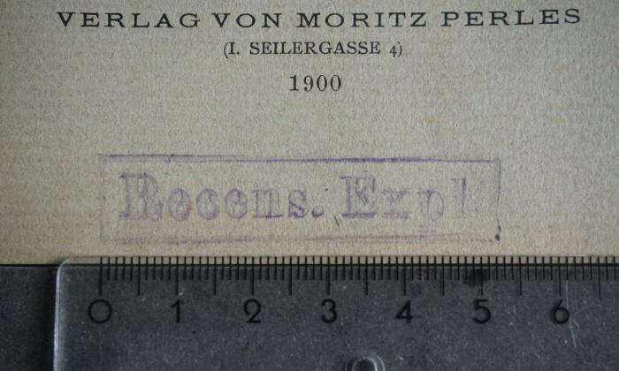 -, Stempel: Besitzwechsel; 'Recens. Expl.'