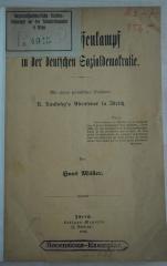 1971 A 19372 (Slg. Sozialistica): Der Klassenkampf in der deutschen Sozialdemokratie : mit einem polemischen Nachwort: K. Kautzky's Abenteuer in Zürich (1892)