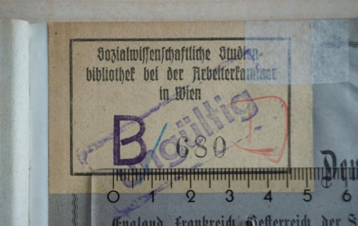 - (Sozialwissenschaftliche Studienbibliothek (Wien)), Stempel: Signatur; 'B ####'.  (Prototyp)