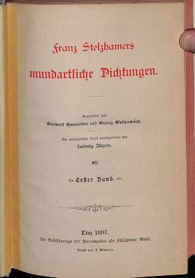 DLIT9713:1 : Franz Stelzhamers mundartliche Dichtungen (1897)