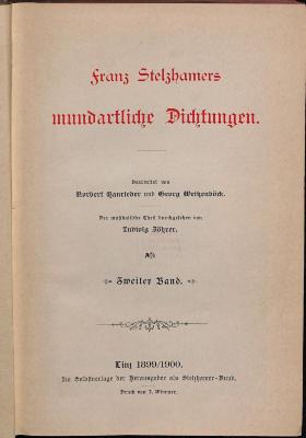 DLIT9713:2 : Franz Stelzhamers mundartliche Dichtungen (1899/1900)
