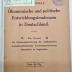 1971 A 19926 (Slg. Sozialistica): Ökonomische und politische Entwicklungstendenzen in Deutschland : ein Versuch die Autonomieforderung der süddeutschen sozialdemokratischen Landesorganisationen theoretisch zu begründen