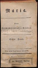DLIT30656:1/2 : Maria eine Geschichte in zwei Bänden 1 - 2 (1786)