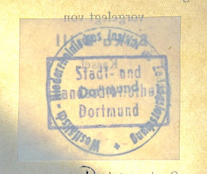 - (Westfälisch-Niederrheinisches Institut für Zeitungsforschung Dortmund), Stempel: Berufsangabe/Titel/Branche, Name, Ortsangabe; 'Westfälisch-Niederrheinisches Institut für Zeitungsforschung Dortmund'. ;L 218 : Das Weimarische Wochenblatt 1811-1832 und Die Weimarische Zeitung 1832-1854 (1941);- (Stadt- und Landesbibliothek Dortmund), Stempel: Berufsangabe/Titel/Branche, Name, Ortsangabe; 'Stadt- und Landesbibliothek Dortmund'. 