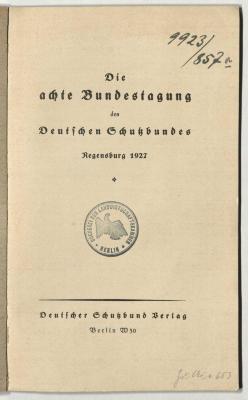 Z-0706 : Die achte Bundestagung des Deutschen Schutzbundes, Regensburg 1927 (1927)