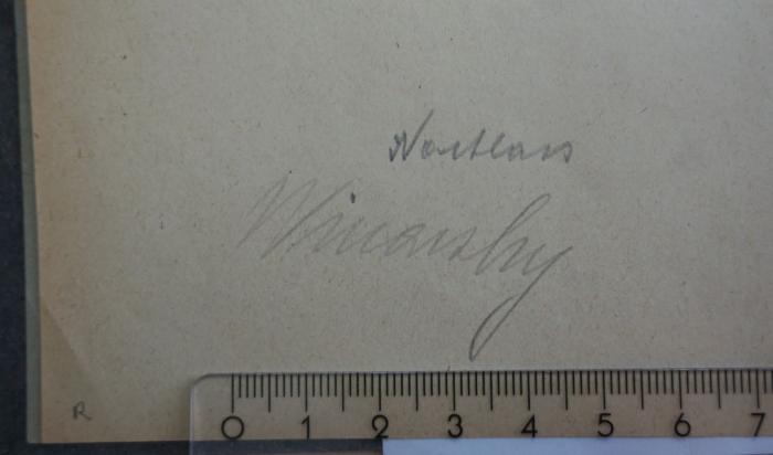 - (Sozialwissenschaftliche Studienbibliothek (Wien);Winarsky, Leopold ), Von Hand: Besitzwechsel; 'Nachlass Winarsky'.  (Prototyp)