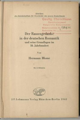 Z-0718 : Der Rassengedanke in der deutschen Romantik und seine Grundlagen im 18. Jahrhundert (1943)