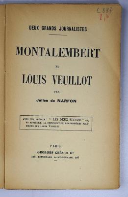 L 387 : Deux grands journalists: Montalembert et Louis Veuillot (1914)