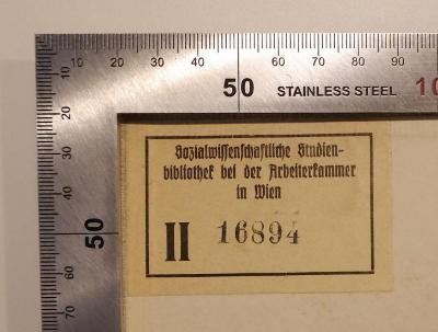 - (Sozialwissenschaftliche Studienbibliothek (Wien)), Stempel: Signatur; 'II ####'.  (Prototyp)