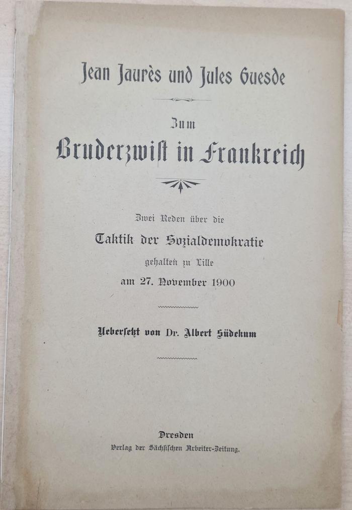 1971 A 19944 (Slg. Sozialistica): Zum Bruderzwist in Frankreich (1900)
