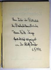 - (Lange, Fritz;Dresler, Adolf), Von Hand: Widmung, Name, Datum; 'Dem Leiter der Bibliothek des Reichskolonialbundes Herrn Fritz Lange freundlichst zugeeignet von Dr. Adolf Dresler 6.II.1942'. 