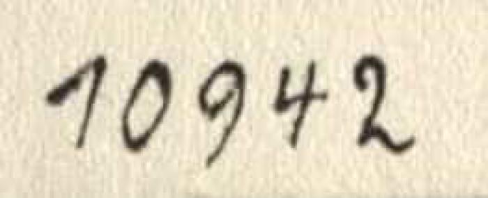 - (Zentralstelle für Informationsbibliotheken und Schallplattenarchive Berlin), Von Hand: Inventar-/ Zugangsnummer; '10942'. 