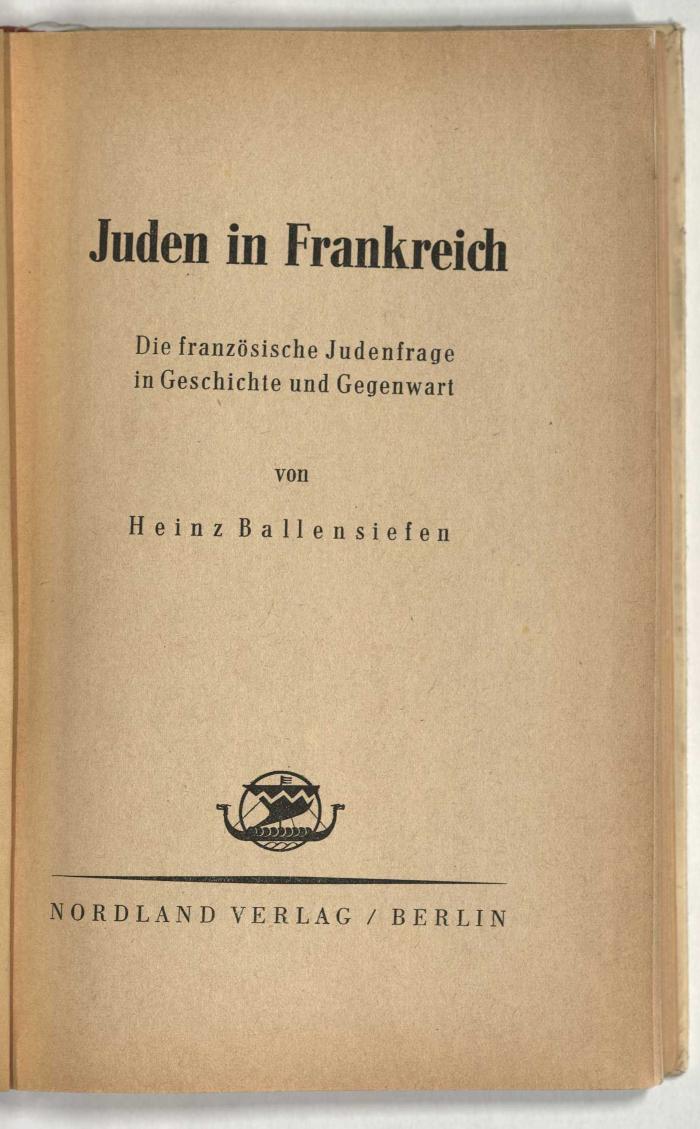 Z-1033 : Juden in Frankreich : die französische Judenfrage in Geschichte und Gegenwart (1939)
