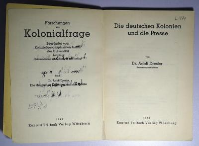 L 477 : Die deutschen Kolonien und die Presse (1942)
