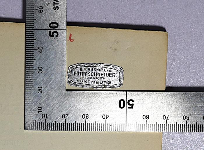 L 419 : Die Presse des Italienischen Kolonialreiches (1941);- (Buchhandlung Putty Schneider vorm. Bück), Etikett: Buchhändler; 'Buchhandlung Putty Schneider vorm. Bück Luxemburg'. 