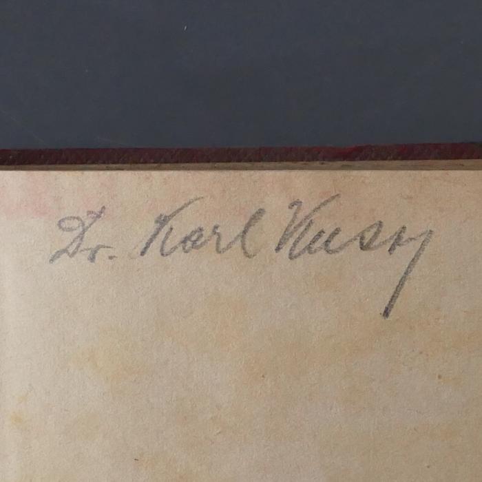 - (Kussy, Karl), Von Hand: Exlibris, Name; 'Dr. Karl Kus[s]y'. 