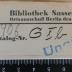 - (Allgemeiner Deutscher Gewerkschaftsbund. Ortsausschuß Berlin. Bibliothek Sassenbach), Von Hand: Signatur; 'G X b 178'. 