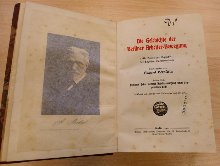 S 7 A 834 : Die Geschichte der Berliner Arbeiter-Bewegung : ein Kapitel zur Geschichte der deutschen Sozialdemokratie ; illustriert mit Bildern und Dokumenten aus der Zeit. Bd. 1. Vom Jahre 1848 bis zum Erlaß des Sozialistengesetzes (1907)