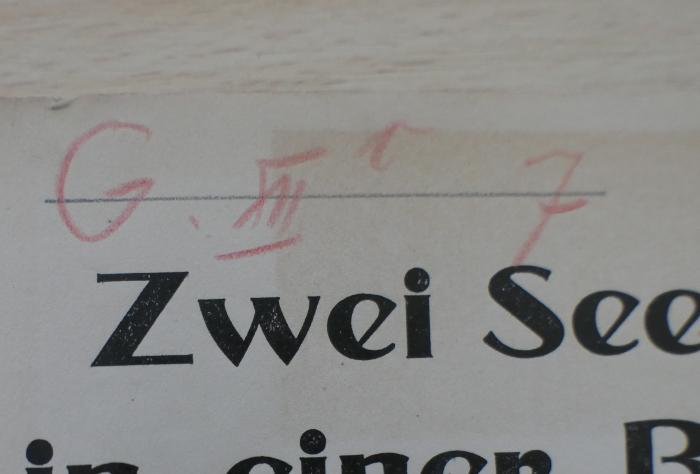 - (Allgemeiner Deutscher Gewerkschaftsbund. Ortsausschuß Berlin. Bibliothek Sassenbach), Von Hand: Signatur; 'G XII r 7'. 