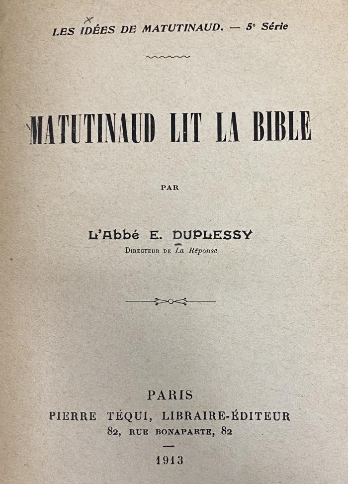 44/22771  : Matutinaud lit la bible (1913)