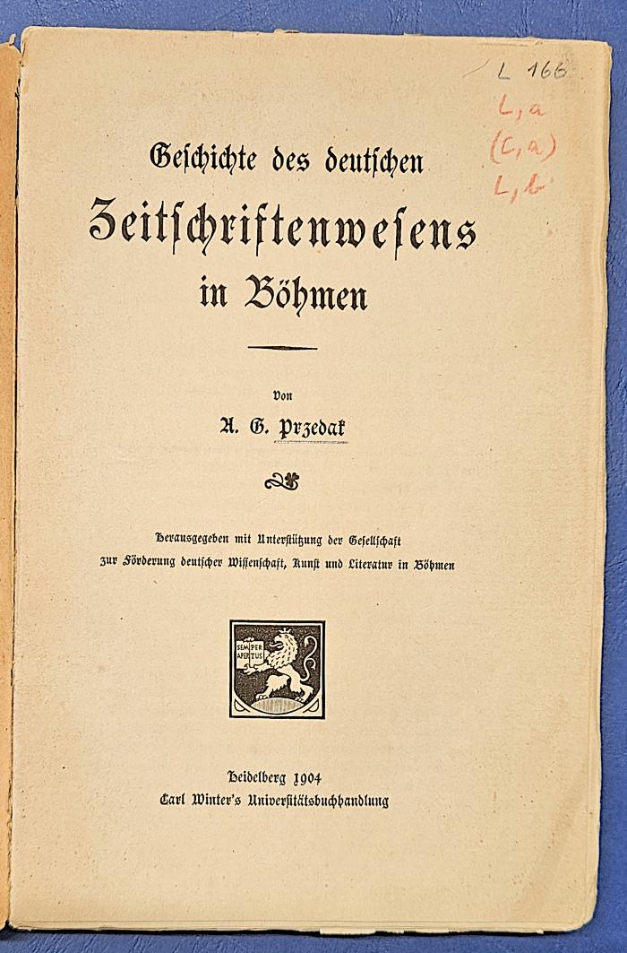 L 166 : Geschichte des deutschen Zeitschriftenwesens in Böhmen (1904)