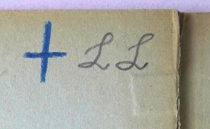 G46 / 1610 (Öffentliche Wissenschaftliche Bibliothek), Von Hand: Zeichen; '+ LL / (LL)'.  (Prototyp);H 47c : Weltpresse ohne Maske (1937)