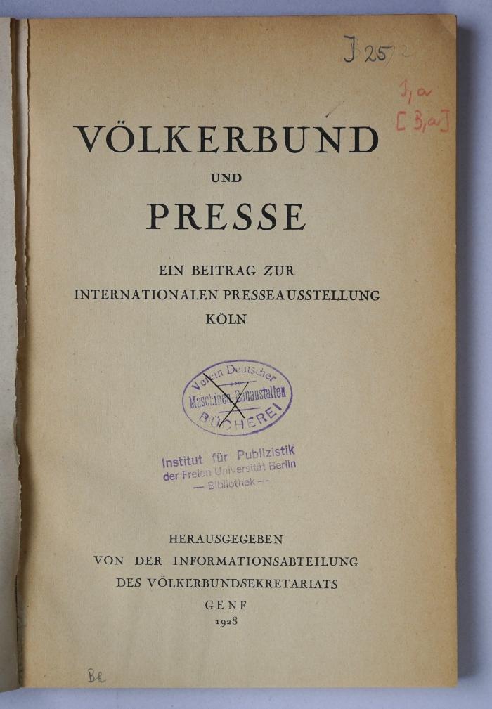J 25 : Völkerbund und Presse (1928)