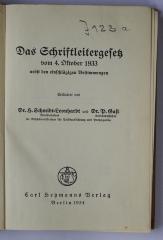 J 123a : Das Schriftleitergesetz vom 4. Oktober 1933 : nebst den einschlägigen Bestimmungen (1934)