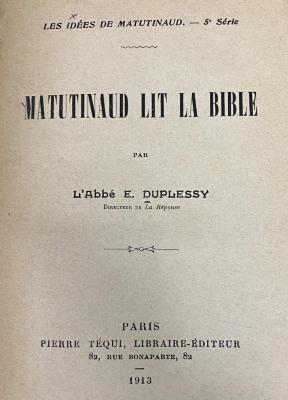 44/22771  : Matutinaud lit la bible (1913)