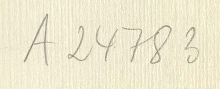 - (Zentralstelle für Wissenschaftliche Altbestände), Von Hand: Nummer; 'A 24783
'. 