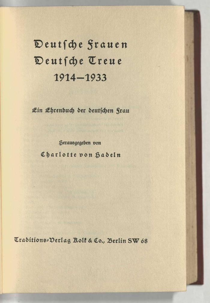Z-1102 : Deutsche Frauen, deutsche Treue 1914 - 1933 : ein Ehrenbuch der deutschen Frau (1935)