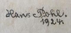 - (Pohl, Hans), Von Hand: Autogramm, Name, Datum; 'Hans Pohl.
1924'. 