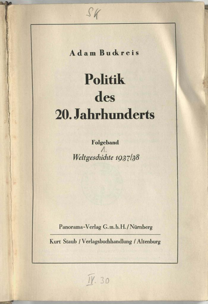 Z-1139 : Politik des 20. Jahrhunderts : Folgeband Weltgeschichte 1937/38 (1939)