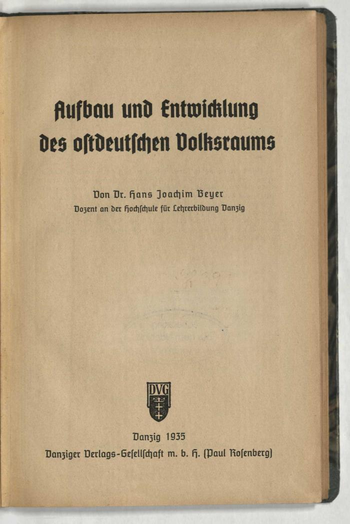 Z-1220 : Aufbau und Entwicklung des ostdeutschen Volksraums (1935)