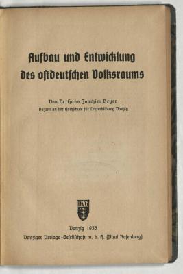 Z-1220 : Aufbau und Entwicklung des ostdeutschen Volksraums (1935)